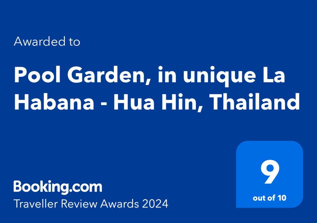 Pool Garden, In Unique La Habana - Hua Hin, Thailand Kültér fotó
